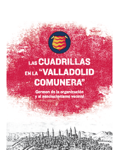 Portada del documento Descarga y descubre cómo se organizaban los vecinos en la Valladolid Comunera